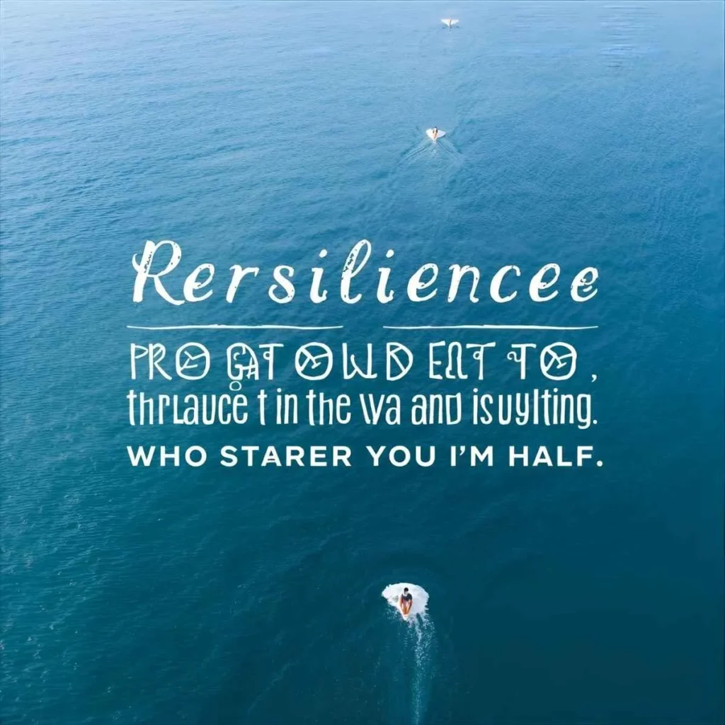 Uplifting Resilience Quotes
