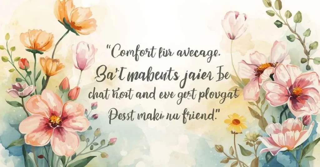 Comfort Grief Quotes for a Friend